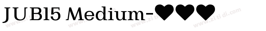 JUB15 Medium字体转换